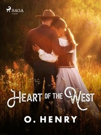 O. Henry - Heart of the West.