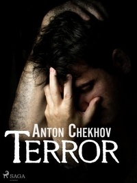 Anton Chekhov et Constance Garnett - Terror.