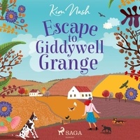 Kim Nash et Alex Rivers - Escape to Giddywell Grange.
