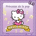  Sanrio et Aurélie Brigitte Dupont - Hello Kitty - Princesse de la pop.