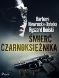 Ryszard Doński et Barbara Nawrocka Dońska - Śmierć czarnoksiężnika.