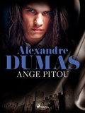 Alexandre Dumas - Ange Pitou.