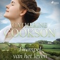 Catherine Cookson et Annet Mons - Drempel van het leven.