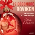 Sara Olsson et  Néssu - 19 décembre : Roviken – Un calendrier de l'Avent érotique.