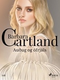 Barbara Cartland et Sigurður Steinsson - Auðug og ófrjáls (Hin eilífa sería Barböru Cartland 18).
