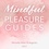 Asgerbo Persson et Michelle Miller - Mindful Pleasure Guides 5 – Read by sexologist Michelle Miller.