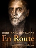 Joris-Karl Huysmans - En Route.
