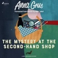 Anna Grue et Nina Sokol - The Mystery at the Second-Hand Shop.