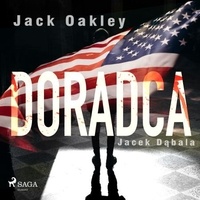 Jack Oakley et Roch Siemianowski - Doradca.