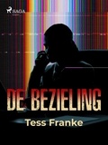 Tess Franke - De bezieling.