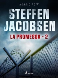Steffen Jacobsen et Bruno Berni - La Promessa - 2.