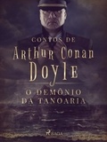 Arthur Conan Doyle et Monteiro Lobato - O demônio da Tanoaria.