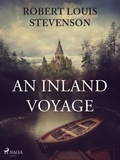 Robert Louis Stevenson - An Inland Voyage.