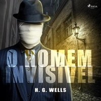 H. G. Wells et Monteiro Lobato - O homem invisível.
