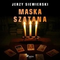 Jerzy Siewierski et Tomasz Ignaczak - Maska szatana.