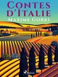Maxime Gorki - Contes d'Italie.