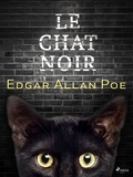 Edgar Allan Poe - Le Chat noir.