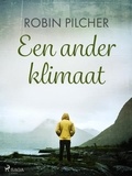 Robin Pilcher - Een ander klimaat.