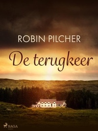 Robin Pilcher - De terugkeer.