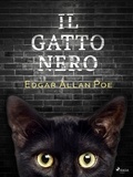 Edgar Allan Poe et Baccio emanuele Maineri - Il gatto nero.