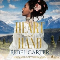 Rebel Carter et Sara Novak - Heart and Hand.