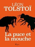 Léon Tolstoï - La puce et la mouche.