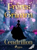 Freres Grimm - Cendrillon.