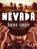 Zane Grey - Nevada.