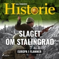 All Verdens Historie et Anderz Eide - Slaget om Stalingrad.