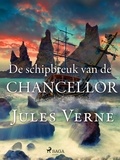 Jules Verne et  Anonymous - De schipbreuk van de Chancellor.