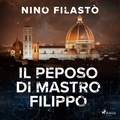 Nino Filastò et Alessandro Germano - Il peposo di Mastro Filippo.