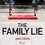 Jake Cross et Louise Williams - The Family Lie.