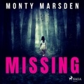 Monty Marsden et Leighton Pugh - Missing.