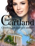 Barbara Cartland et Marie-Noëlle Tranchart - Cynthia, en quête d'amour.