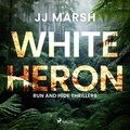 JJ Marsh et Jessica Preddy - White Heron.