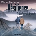 Olivier Barbotin et Nicolas Bret-Morel - Résilience, T1 : A La Poursuite du passé.