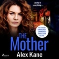 Alex Kane et Paula Masterton - The Mother.