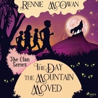 Rennie McOwan et Angus King - The Day the Mountain Moved.