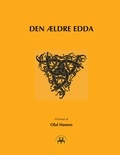 Olaf Hansen et Heimskringla Reprint - Den ældre Edda - Olaf Hansen.
