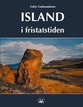 Valtyr Gudmundsson et Heimskringla Reprint - Island i fristatstiden.