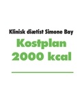 Simone Bay - Kostplan 2000 kcal.