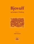 Adolf Hansen et Heimskringla Reprint - Bjovulf - og kampen i Finsborg.
