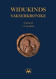 Widukind Widukind et Jacob Peter Jacobsen - Widukinds Sakserkrønike.