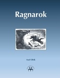 Axel Olrik et Heimskringla Reprint - Ragnarok.