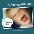 Lene Holm Hansen - Av for tanden da - Vil du se min vipperokketand?.