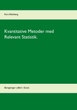 Kurt Allenberg - Kvantitative Metoder med Relevant Statistik. - Beregninger udført i Excel..