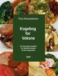 Poul Alexandersen et Anders Harbo - Kogebog for voksne.