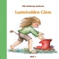 Ulla Sønderup-Andersen - Luntetrolden Glem.