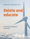 Jóhannes Miðskarð - Relate and educate - co-creating pedagogical leadership.