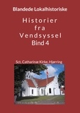 Jens Otto Madsen - Historier fra Vendsyssel - bind 4 - Blandede Lokalhistoriske.
